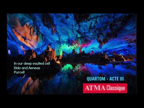 QUARTOM - In our deep vaulted cell (Purcell)