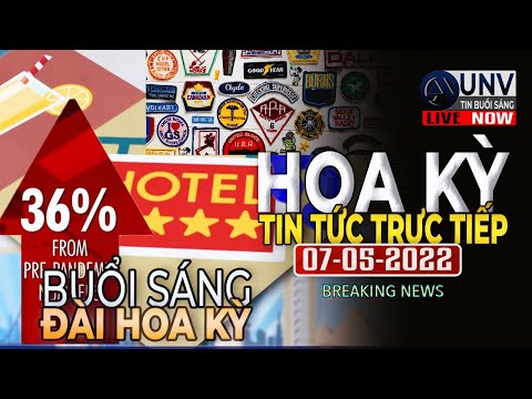 Tin tức trực tiếp buổi sáng ở mỹ 07-05-2022 | BREAKING NEWS | UNV Tin Buổi Sáng【A2659】