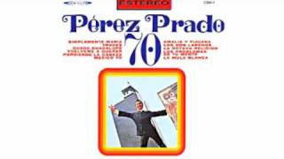 Pérez Prado '70 - Guada Guadalupe