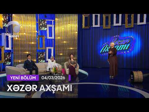 Xəzər Axşamı - Rəhilə Bəndəliyeva, İntiqam Kərimov, Fərid Quliyev  04.03.2026