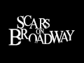 Scars On Broadway - Stoner-Hate (extended)