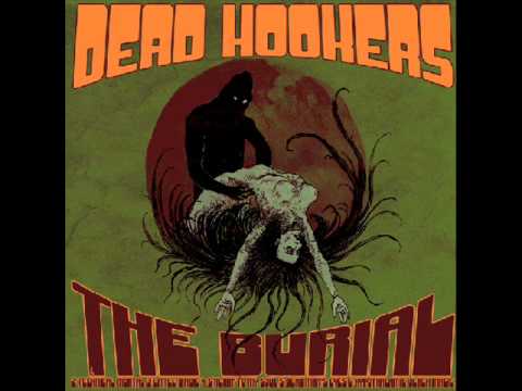 The Dead Hookers - Technical Mortal