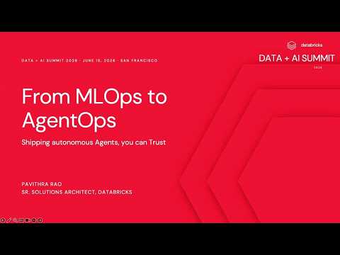 Watch: From MLOps to AgentOps: Shipping Autonomous Agents You Can Actually Trust