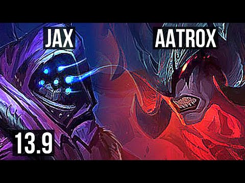 JAX vs AATROX (TOP) | 3/1/5, 600+ games | KR Master | 13.9