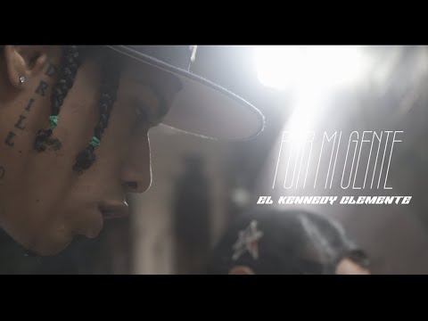 El  Kennedy Clemente - Por Mi Gente - Video Official  shot by @SansonFilms