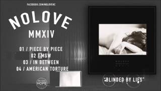NO LOVE - BLINDED BY LIES (Full Demo EP) / Beyond Hope Records