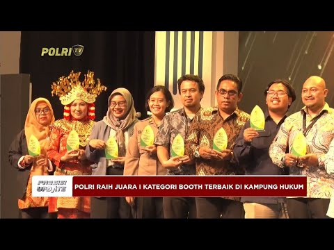 PRESISI UPDATE : BOOTH POLRI RAIH JUARA 1 DI KAMPUNG HUKUM 21/02/2024 16.00