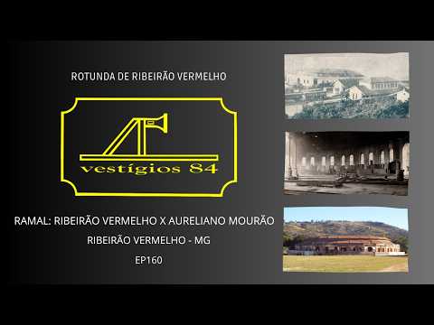 Rotunda de Ribeirão Vermelho - Vestígios 84 - EP160