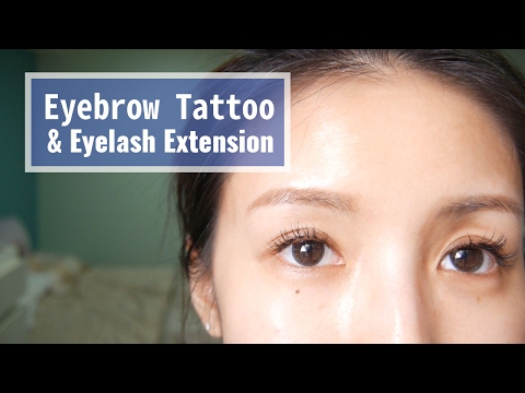 Eyebrow Tattoo & Lash Extension 飄眉／霧眉／接睫毛分享