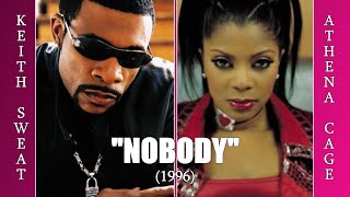 Keith Sweat ft. Athena Cage &quot;Nobody&quot; w-Lyrics (1996)