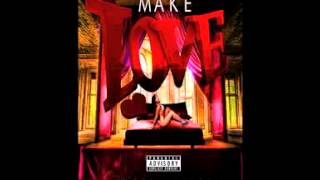 Tabius Tate x King South - Make Love