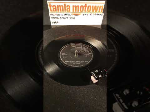 The Elgin’s- Heaven Must Have Sent You ( Vinyl 45 ) From 1966 .
