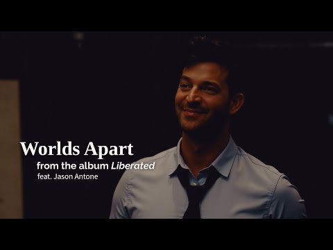 Levi Kreis & Jason Antone | Worlds Apart (Official Duet Video)
