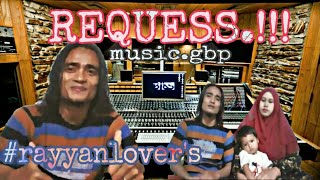 Download lagu MANTAP BANGET...!!!! MEMENUHI REQUESAN DARI RAYYANLOVER'S mp3