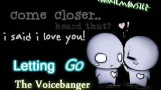 Letting Go - The Voicebanger / Mohombi ? o-o