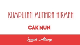 Download lagu KUMPULAN KATA MUTIARA CAK NUN | KATA-KATA BIJAK mp3