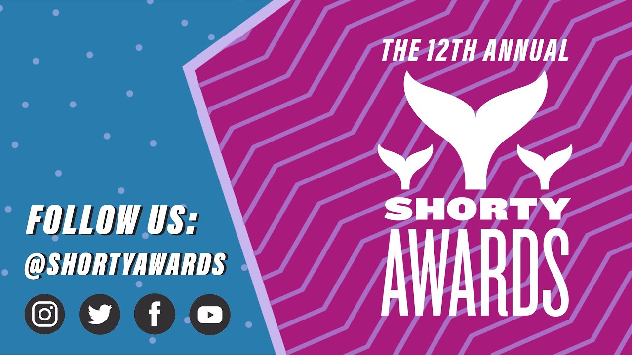 The 12th Annual Shorty Awards
