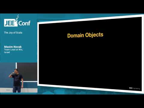The Joy of Scala (Maxim Novak, Team Lead at Wix)