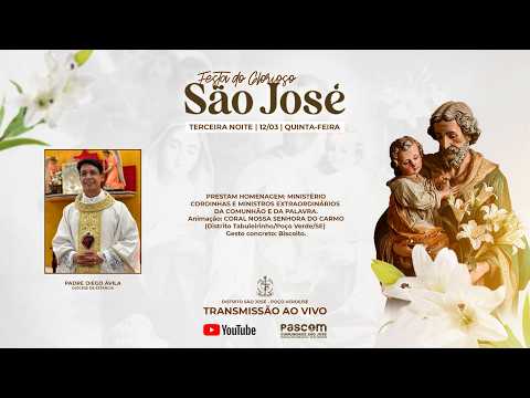 3ª NOITE - NOVENÁRIO DE SÃO JOSÉ 2026 I DISTRITO SÃO JOSÉ | POÇO VERDE-SE