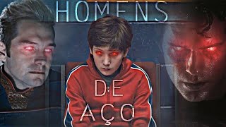 Homens De Aço
