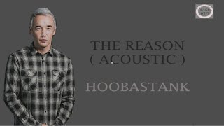 Download lagu Hoobastank ~ The Reason Acoustic ( Lirik video dan terjemahan ) mp3