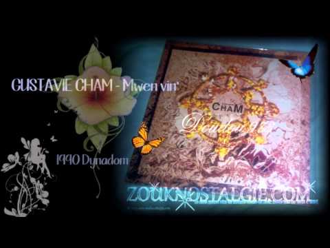 ZOUK NOSTALGIE - GUSTAVIE CHAM Mwen vin' 1990 Dynadom ( GC 100 ) By DOUDOU 973