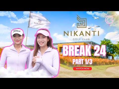 Tee Time Girls - Nikanti Golf Challenge: Breaking Par (Part 1)