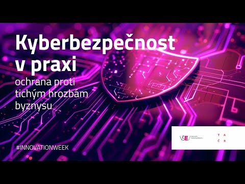 TAČR: Kyberbezpečnost v praxi: obrana proti tichým hrozbám byznysu