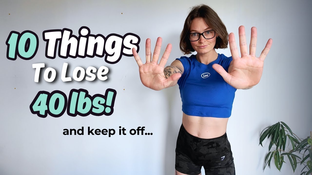 Beginners Guide To Weight Loss! 10 THINGS I WISH I KNEW BEFORE LOSING 40lbs
