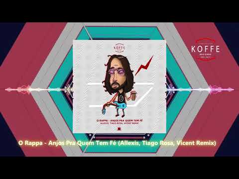 Anjos para quem tem fé (Allexis, Tiago Rosa & VICENT Remix)
