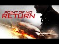 Point Of No Return Full Movie Bernard Deegan Jordan Coombes Nick Dunning