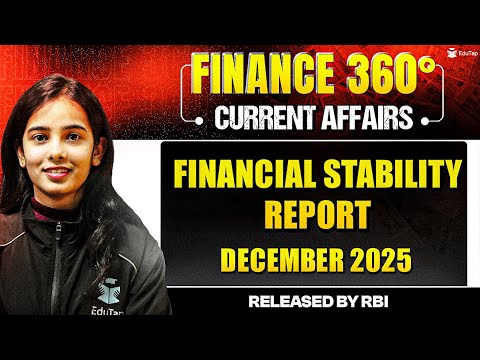 Financial Stability Report December 2025 | Current Affairs For RBI Grade A/B 2026 Preparation