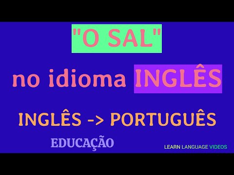 "O SAL" no idioma inglês | Educação | Vídeo | Substantivo na língua inglesa | INGLÊS - PORTUGUÊS.