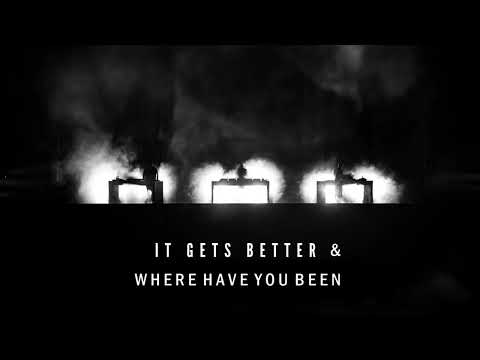 Swedish House Mafia vs. Rihanna -  It Gets Better x Where Have You Been