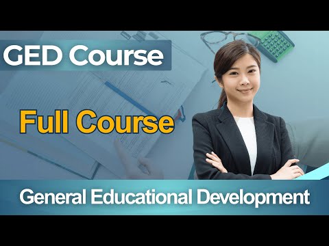 GED Practice Test 2026 FULL COURSE FREE - General Educational Development Certification Study Guide