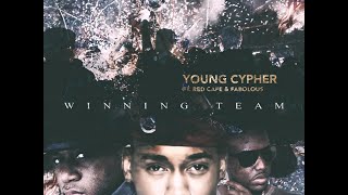 Young Cypher - Winning Team Feat. Fabolous & Red Cafe