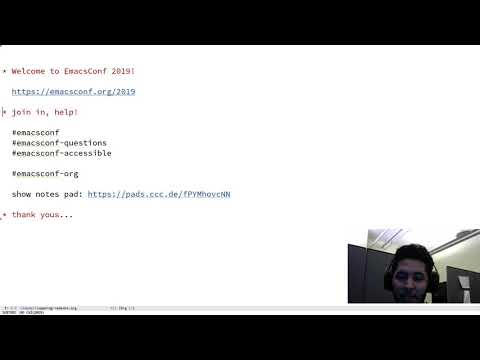 EmacsConf 2019 - 01 - Welcome to the Conference - Amin Bandali (bandali)