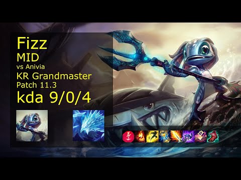 Fizz vs Anivia Mid - KR Grandmaster 9/0/4 Patch 11.3 Gameplay // [롤] 피즈 vs 애니비아 미드