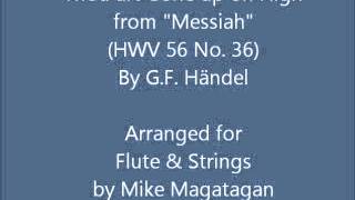 &quot;Thou art Gone up on High&quot; (HWV 56 No. 36) for Flute &amp; Strings