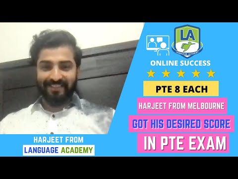 Harjeet from Melbourne got 8 Each in PTE | Online Success | Language Academy - PTE | NAATI | IELTS