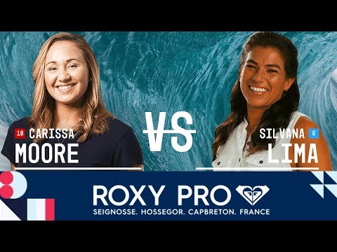 Carissa Moore vs. Silvana Lima - Round Four, Heat 1 - Roxy Pro France 2017