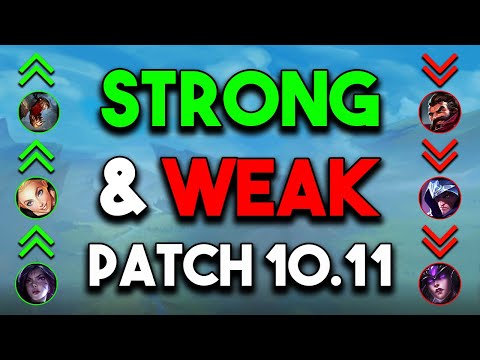 New Strong and Weak Champs For Patch 10.11 | All 10.11 Changes w/ Tier List Predictions