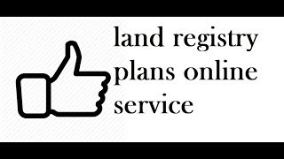 land registry plans online service leeds and yorkshire area
