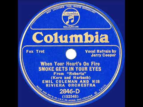 1933 Emil Coleman - Smoke Gets In Your Eyes (Jerry Cooper, vocal)