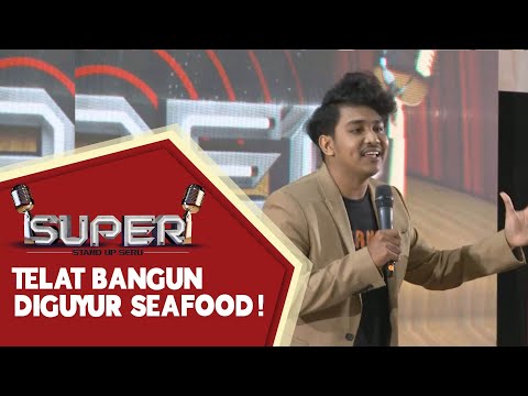 Adi Arkiang: Telat Bangun Disiram Seafood - SUPER