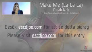 Dinah Nah - &quot;Make Me (La La La)&quot;