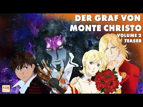 DER GRAF VON MONTE CHRISTO Gankutsuou | Teaser Vol. 2