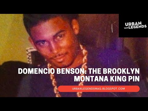 Domencio Benson: The Brooklyn Montana King Pin