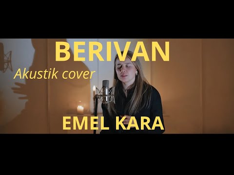 Emel Kara- Berivan (Akustik Cover)