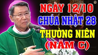 (NGÀY 12/10) LỄ CHÚA NHẬT 28 THƯỜNG NIÊN NĂM C | Bài giảng SÂU SẮC của ĐC Phêrô Nguyễn Văn Khảm